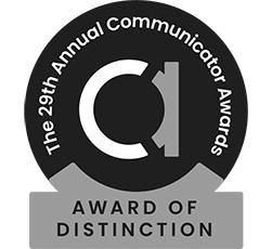 The 29th Annual Communicator Awards Award of Distinction